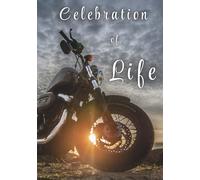 Celebration of Life: Memorial Guest Book - Motorcycle Rider Tribute: Condolence and Remembrance Registry - Funeral Keepsake with Motorcycle at Sunset on Cover