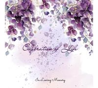 Celebration of Life Memorial Service Funeral Guest Book: Purple leaves watercolor illustrated cover