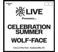 Celebration Summer & Wolf-Face Dcxpc Live Vol. 42