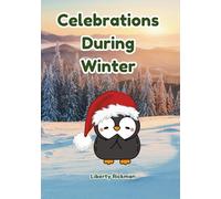 Celebrations During Winter: Cultural diversity for early learners