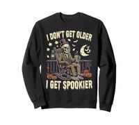 Celebrazione della Stagione dei Fantasmi di Skeleton I Get Spookier Halloween Felpa