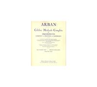 Célèbre méthode de trompette Arban - Editions Alphonse Leduc