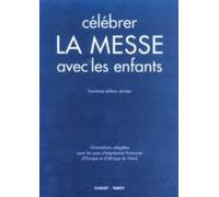 Célébrer la Messe avec les enfants - NUOVO