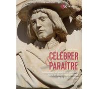 Célébrer & paraître: Médaillons et portraits sculptés dans le décor monumental de la Renaissance