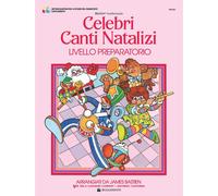 Celebri Canti Natalizi Livello Preparatorio Bastien
