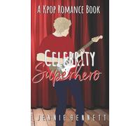Celebrity Superhero: A K-Pop Romance Book