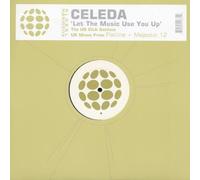 Celeda - Let the Music Use You Up