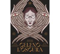 Celeno l'oscura [Hardcover] [May 27, 2025] Di Grado, Viola and Seitzinger, Elisa