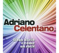 Celentano Adriano-Adriano Celentano - Il Tuo Bacio E' Come Un Rock CD NUOVO