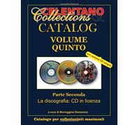Celentano Collections Catalog Volume V.2: La discografia di Adriano Celentano