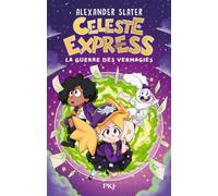 Celeste Express Tome 1