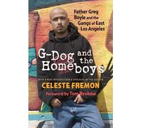 Celeste Fremon G-Dog and the Homeboys (Tascabile)