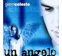 Gianni Celeste Un Angelo (CD)