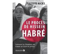 Celeste Hicks Le procès de Hissein Habré (Tascabile)