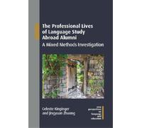 Celeste Kinginger Jingy The Professional Lives of Language Study Abr (Tascabile)