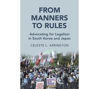 Celeste L. Arrington From Manners to Rules (Copertina rigida)