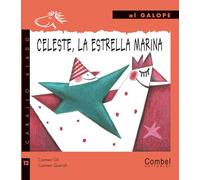 Celeste, La Estrella Marina/ Starfish Celeste