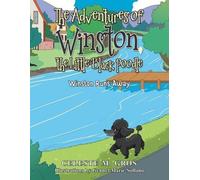 Celeste M Gros The Adventures of Winston, the Little Black Poodle (Tascabile)