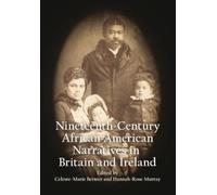 Celeste-Marie B Anthology of 19th Century African American Na (Copertina rigida)
