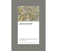 Celeste Medrano Felipe Vander Velden ¿Que es un animal? (Tascabile)