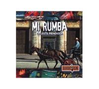 Celeste Mendoza - Mi Rumba