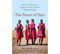 Celeste Mergens The Power of Days (Copertina rigida)