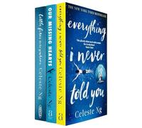 Celeste Ng Collection 3 Books Set (Little Fires Everywhere, Everything I Never Told You, Our Missing Hearts)