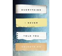 Celeste Ng Everything I Never Told You (Copertina rigida)