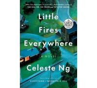 Celeste Ng Little Fires Everywhere: Reese's Book Club (Tascabile)