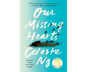 Celeste Ng Our Missing Hearts: Reese's Book Club (Tascabile)