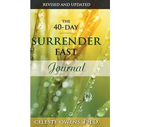 Celeste Owens The 40-Day Surrender Fast Journal (Copertina rigida)