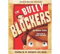 Celeste Shally The Bully Blockers (Tascabile)