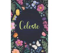 Celeste: Taccuino A5 | Nome personalizzato Celeste | Regalo di compleanno per moglie mamma sorella figlia ... | Design: primavera e farfalle | 120 pagine a righe, piccolo formato A5 (14.8 x 21 cm)