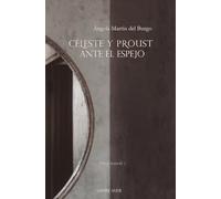 Céleste y Proust ante el espejo: (Obra teatral): 5