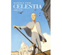 Celestia. Vol. 1 - Fior Manuele