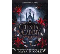 Celestial Academy: Die Komplette Serie