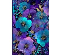 Celestial Bloom Journal: A Magical Notebook of Neon Flowers, Glittering Galaxy Dreams & Golden Accents