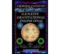 Celestial Catalyst: Blackstone G.E.N.E.SYS. Gravitational Engine Final