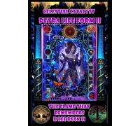 Celestial Catalyst: Blackstone: Petra Lifeform II the Flame that Remembers