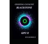 Celestial Catalyst: Blackstone QPU 11