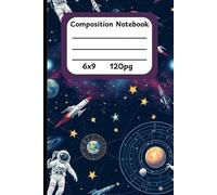 Celestial Explorations: Astronaut & Galactic Adventures Notebook - 120 Lined Pages for Writing, Journaling, and Cosmic Creativity