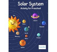 Celestial Explorations: Solar System Activities for Preschoolers: Sweetwater Publications - Celestial Explorations: Solar System Activities for Preschoolers