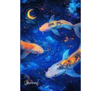 Celestial Koi Dreams Journal: A Serene Writing Notebook with Magical Koi Fish, Glowing Waters & Cosmic Reflections