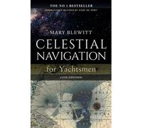 Celestial Navigation for Yachtsmen: 13th edition-Blewitt, Mary-Copertina flessib