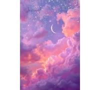 Celestial Rainbow Dreams Journal: A Magical Notebook Featuring a Realistic Rainbow in Pink and Purple Clouds with Glittery Silver Stars, Light Rays, ... Creative Writing, Dreaming, and Reflection