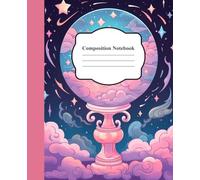 Celestial Reflections: Witchy Composition Notebook: Magical Pastel Sky Journal for Spells, Manifestation, and Moon Rituals (7.5 x 9.25 in, 120 Lined Pages)