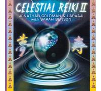 Celestial Reiki 2 by Jonathan Goldman (2004-11-02)