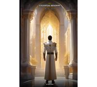 Celestial Shadow: The Un-Mana Infiltrator: The Academy of Shadows: 4