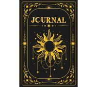 Celestial Sun Journal (Midnight): Your Thoughts and Dreams By The Light Of The Sun