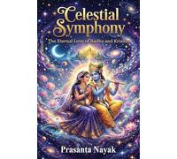 Celestial Symphony: The Eternal Love of Radha and Krishna
